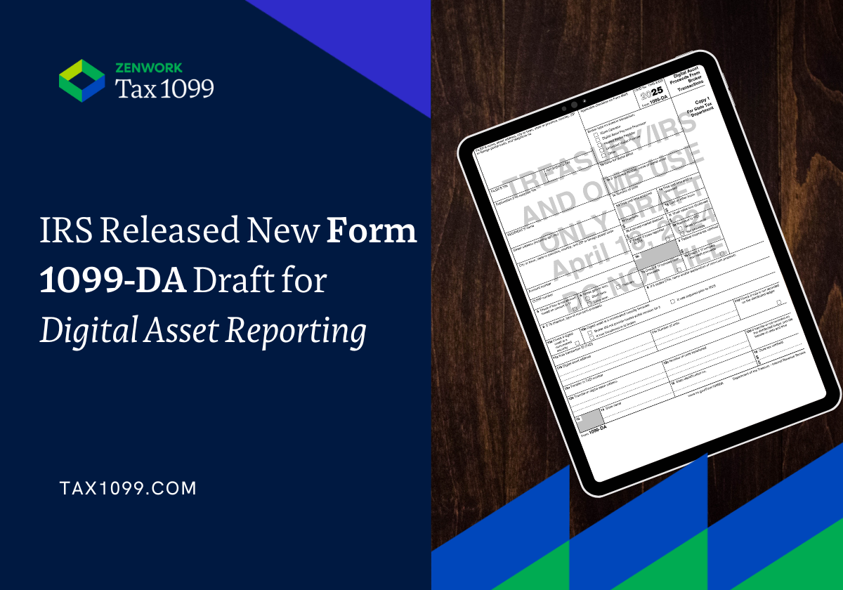 IRS Released New Form 1099 DA Draft For Digital Asset Reporting Tax1099 Blog